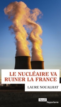 Le nucléaire va ruiner la France.jpg